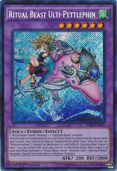 Ritual Beast Ulti-Pettlephin - THSF-EN029 - Secret Rare 