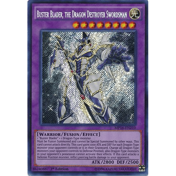 Buster Blader, the Dragon Destroyer Swordsman - MP16-EN210 - Secret Rare