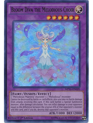 Bloom Diva the Melodious Choir - MP16-EN020 - Ultra Rare 