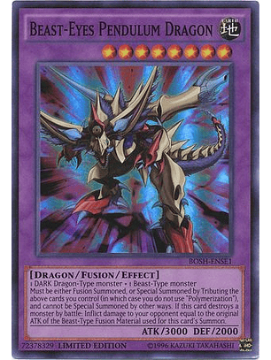 Beast-Eyes Pendulum Dragon - BOSH-ENSE1 - Super Rare 