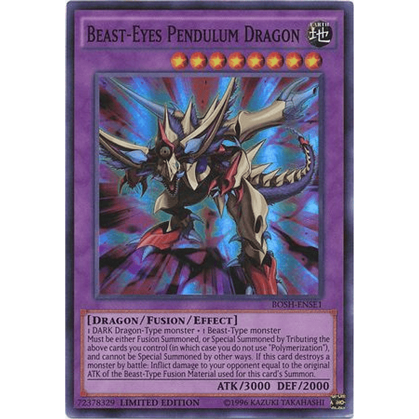 Beast-Eyes Pendulum Dragon - BOSH-ENSE1 - Super Rare 