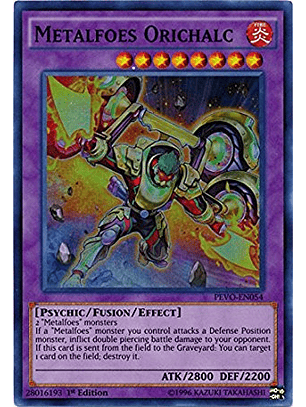 Metalfoes Orichalc - PEVO-EN054 - Super Rare