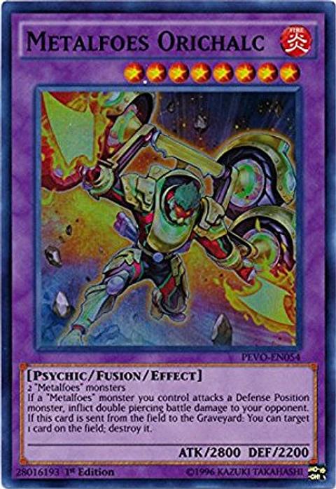 Metalfoes Orichalc - PEVO-EN054 - Super Rare