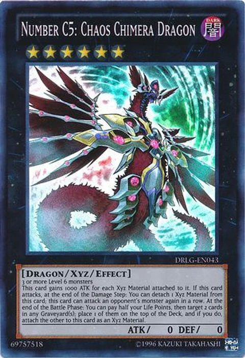 Number C5: Chaos Chimera Dragon - DRLG-EN043 - Super Rare 