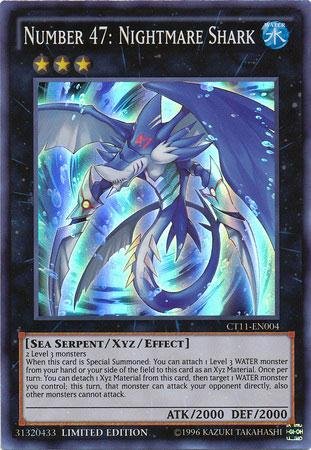 Number 47: Nightmare Shark - CT11-EN004 - Super Rare 1