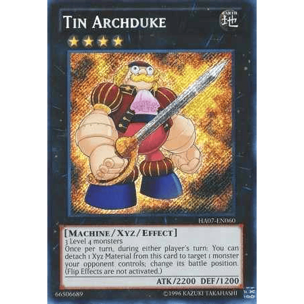 Tin Archduke - HA07-EN060 - Secret Rare