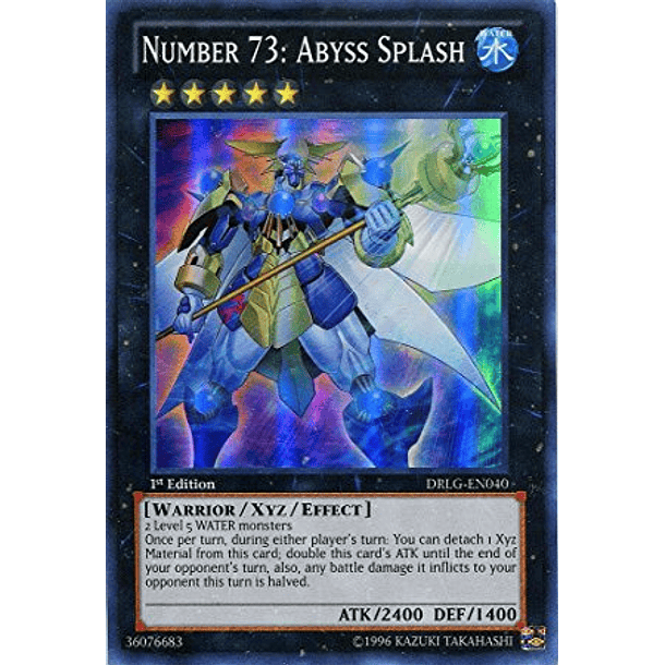 Number 73: Abyss Splash - DRLG-EN040 - Super Rare
