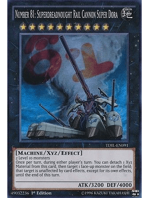 Number 81: Superdreadnought Rail Cannon Super Dora - TDIL-EN091 - Super Rare