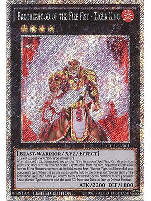 Brotherhood of the Fire Fist - Tiger King - CT11-EN001 - Platinum Secret Rare