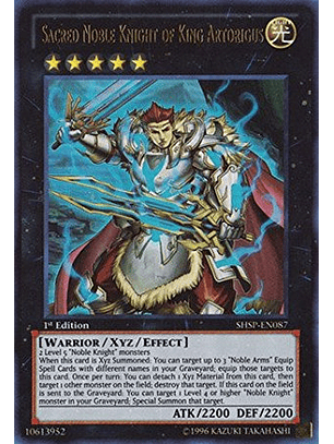 Sacred Noble Knight of King Artorigus - SHSP-EN087 - Ultra Rare