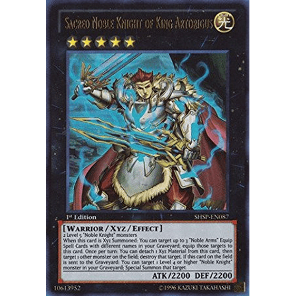 Sacred Noble Knight of King Artorigus - SHSP-EN087 - Ultra Rare