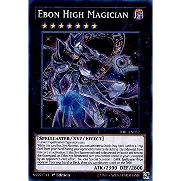 Ebon High Magician - TDIL-EN052 - Super Rare 