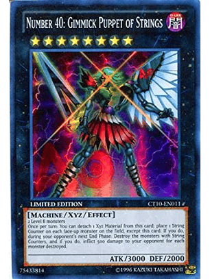 Number 40: Gimmick Puppet of Strings - CT10-EN011 - Super Rare