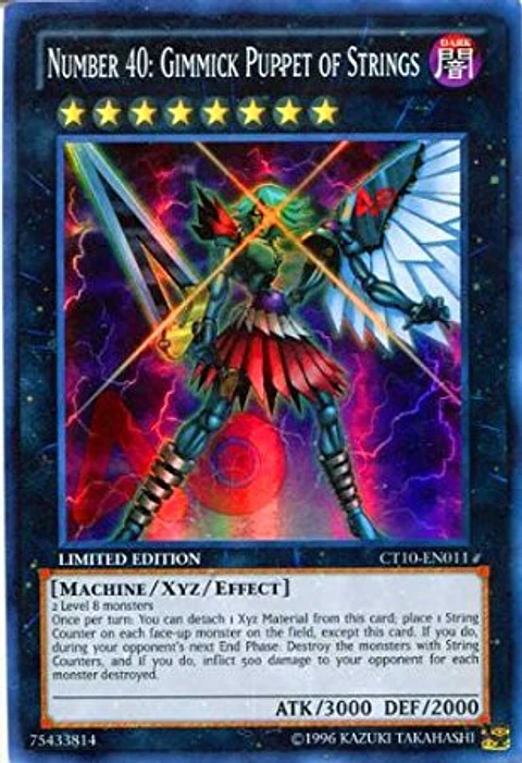 Number 40: Gimmick Puppet of Strings - CT10-EN011 - Super Rare