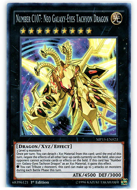 Number C107: Neo Galaxy-Eyes Tachyon Dragon - MP15-EN023 - Super Rare 
