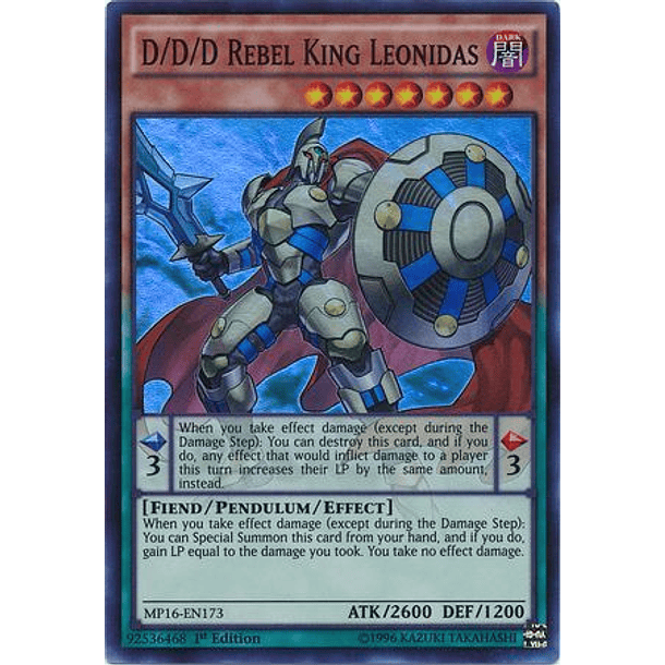 D/D/D Rebel King Leonidas - MP16-EN173 - Super Rare