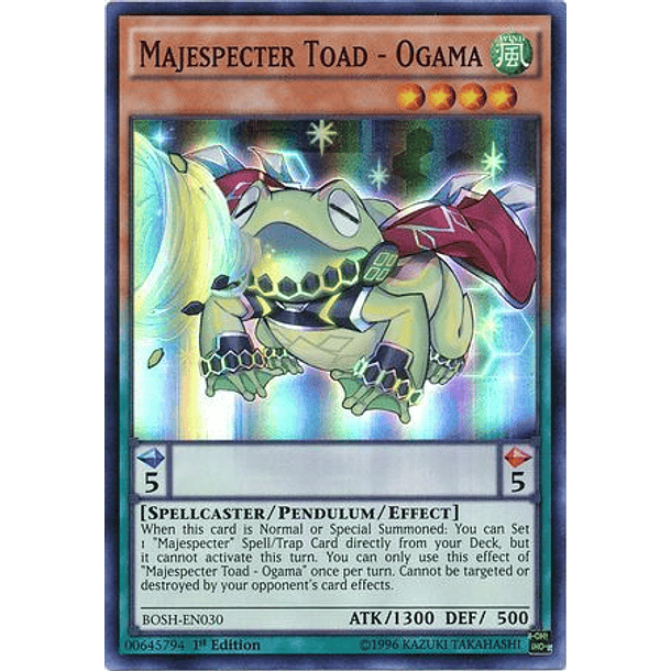 Majespecter Toad - Ogama - BOSH-EN030 - Super Rare