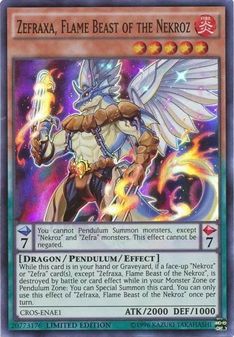 Zefraxa, Flame Beast of the Nekroz - CROS-ENAE1 - Super Rare Limited