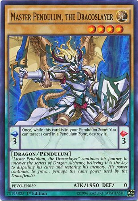 Master Pendulum, the Dracoslayer - PEVO-EN059 - Super Rare 