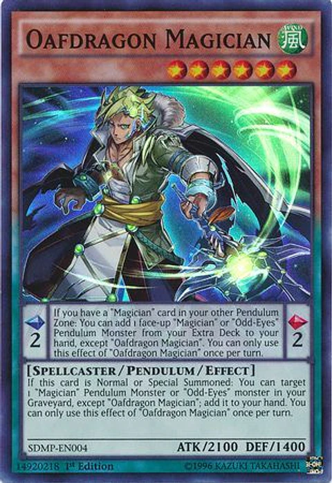 Oafdragon Magician - SDMP-EN004 - Super Rare