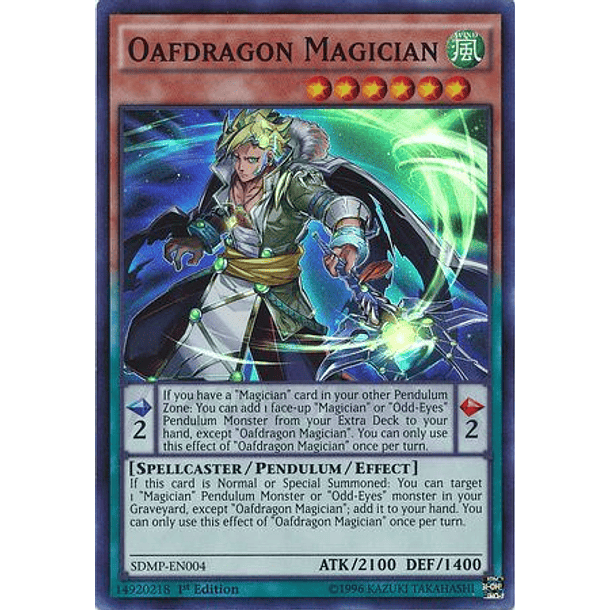 Oafdragon Magician - SDMP-EN004 - Super Rare