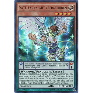 Satellarknight Zefrathuban - CROS-EN020 - Ultra Rare