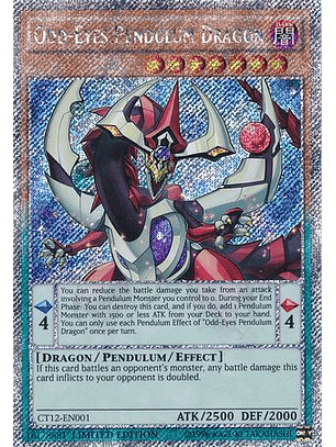 Odd-Eyes Pendulum Dragon - CT12-EN001 - Platinum Secret Rare Limited Edition