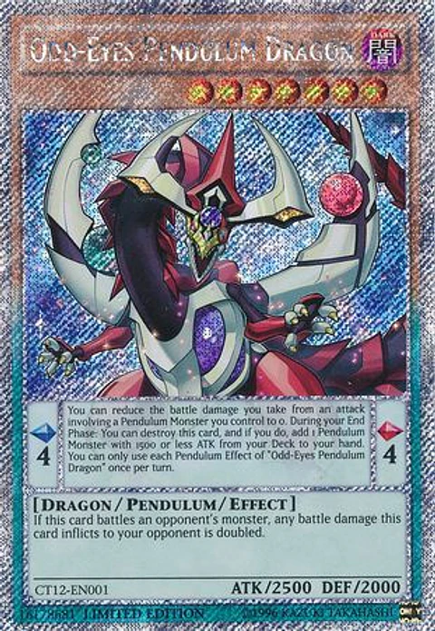Odd-Eyes Pendulum Dragon - CT12-EN001 - Platinum Secret Rare Limited Edition