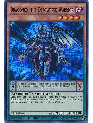 Dragonox, the Empowered Warrior - CT13-EN006 - Super Rare Limited Edition