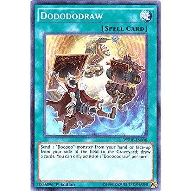 Dodododraw - WSUP-EN008 - Super Rare 