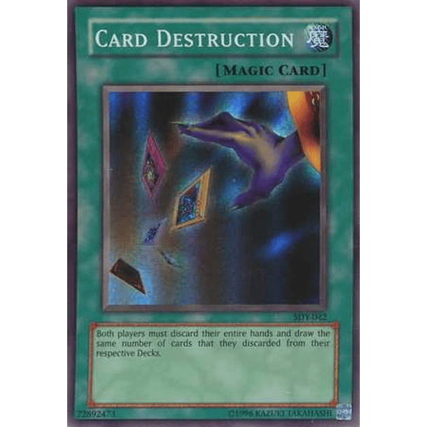 Card Destruction - SDY-042 - Super Rare