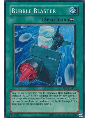 Bubble Blaster - DP1-EN023 - Super Rare 