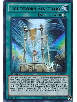 Lightsworn Sanctuary - SDLI-EN024 - Ultra Rare