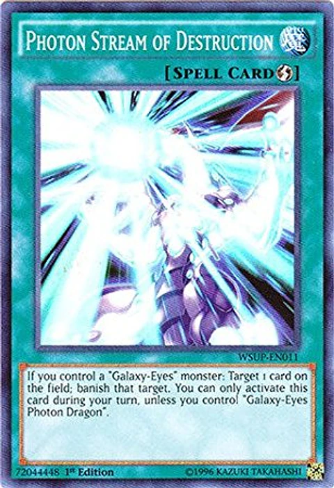 Photon Stream of Destruction - WSUP-EN011 - Super Rare