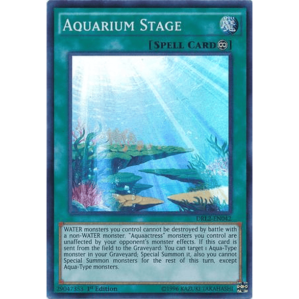 Aquarium Stage - DRL2-EN042 - Super Rare