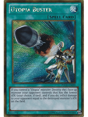 Utopia Buster - PGLD-EN009 - Gold Secret Rare