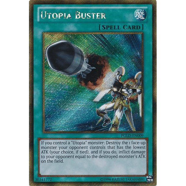 Utopia Buster - PGLD-EN009 - Gold Secret Rare