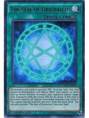 The Seal of Orichalcos - DRL3-EN070 - Ultra Rare