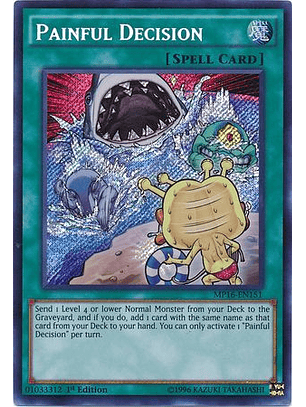 Painful Decision - MP16-EN151 - Secret Rare