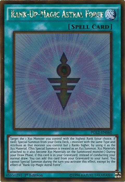 Rank-Up-Magic Astral Force - PGL2-EN060 - Gold Rar
