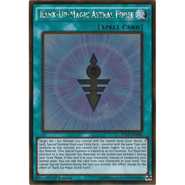 Rank-Up-Magic Astral Force - PGL2-EN060 - Gold Rar