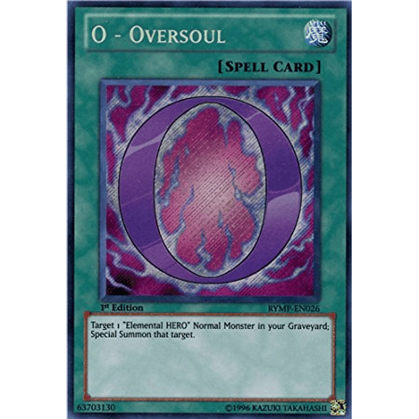 O - Oversoul - RYMP-EN026 - Secret Rare (español)