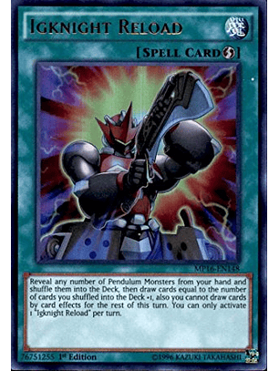 Igknight Reload - MP16-EN148 - Ultra Rare