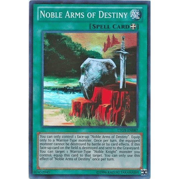 Noble Arms of Destiny - LTGY-EN087 - Super Rare
