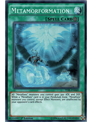 Metamorformation - TDIL-EN060 - Super Rare
