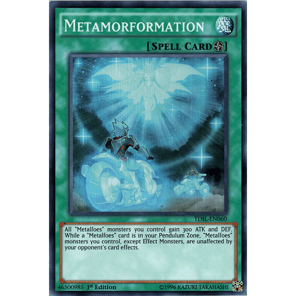 Metamorformation - TDIL-EN060 - Super Rare