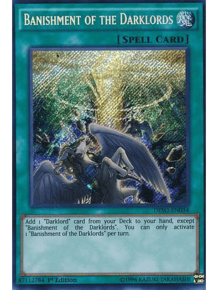 Banishment of the Darklords - DESO-EN034 - Secret Rare