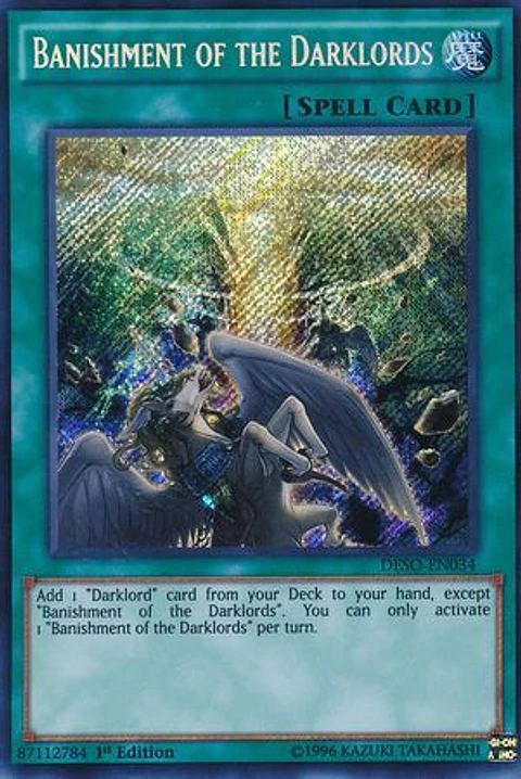 Banishment of the Darklords - DESO-EN034 - Secret Rare