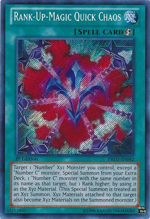 Rank-Up-Magic Quick Chaos - DRLG-EN042 - Secret Rare