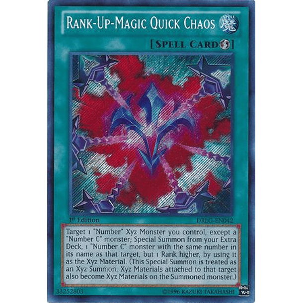 Rank-Up-Magic Quick Chaos - DRLG-EN042 - Secret Rare